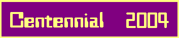 Centennial 2004